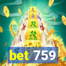 bet 759